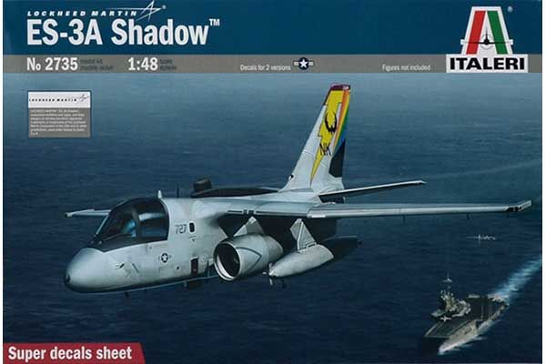 ES-3A Shadow (ITALERI 2735) 1/48 ES-3A Shadow (ITALERI 2735) 1/48