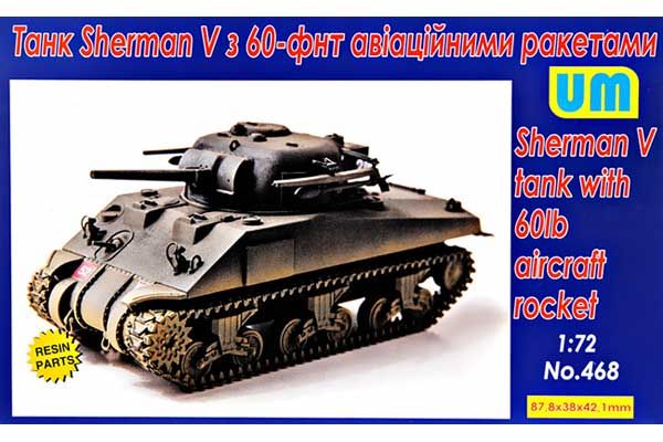 Танк Sherman V з 60-ти фунтовими авиаційними ракетами (UNIMODELS 468) 1/72