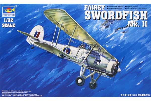 Fairey Swordfish Mark II (Trumpeter 03208) 1/32