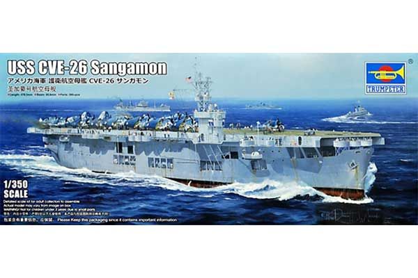 USS CVE-26 Sangamon (Trumpeter 05369) 1/350 USS CVE-26 Sangamon (Trumpeter 05369) 1/350