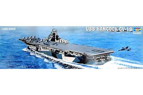 USS HANCOCK CV-19 (Trumpeter 05610) 1/350 USS HANCOCK CV-19 (Trumpeter 05610) 1/350