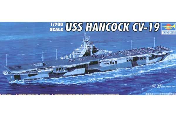 USS HANCOCK CV-19 (Trumpeter 05737) 1/700 USS HANCOCK CV-19 (Trumpeter 05737) 1/700