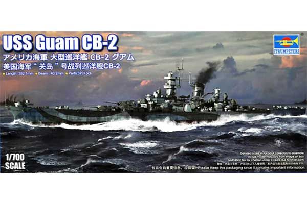 USS Guam CB-2 (Trumpeter 06739) 1/700 USS Guam CB-2 (Trumpeter 06739) 1/700