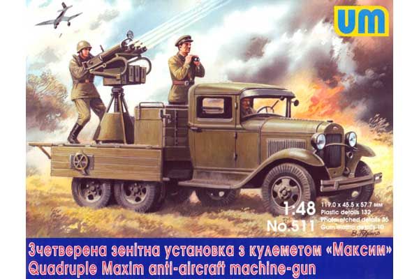 Газ-ААА со счетверенной зенитной установкой пулеметов "Максим" (UNIMODELS 511) 1/48